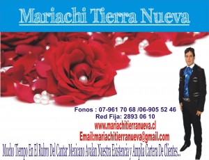 MARIACHI TIERRA NUEVA Anuncios gratis para novios en Santiago |  Mariachis Para Demostrar Tu Amor.Red Fija:28930610, Canciones A Elecci&oacute;n!!!