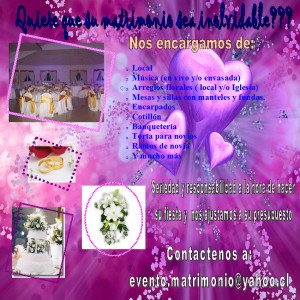 matrimonio evento Anuncios gratis para novios en Santiago |  PRODUCCI&Oacute;N DE FIESTAS DE MATRIMONIO, FILMACI&Oacute;N Y FOTOGRAF&Iacute;A PARA SU EVENTO